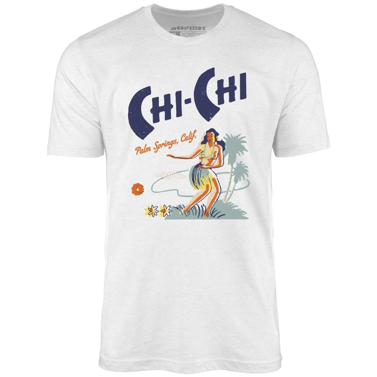 Chi Chi - Palm Springs, CA - Vintage Tiki Bar - Unisex T-Shirt