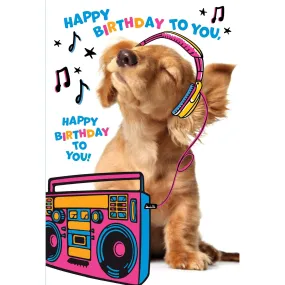 Headphones Puppy Funny Birthday Card